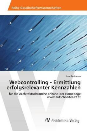 Todorova |  Webcontrolling - Ermittlung erfolgsrelevanter Kennzahlen | Buch |  Sack Fachmedien