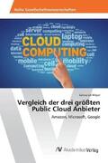 Meyer |  Vergleich der drei größten Public Cloud Anbieter | Buch |  Sack Fachmedien