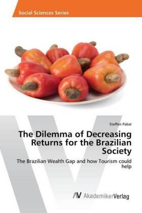Pabst | The Dilemma of Decreasing Returns for the Brazilian Society | Buch | 978-620-221171-0 | sack.de