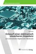 Koch |  Entwurf einer elektronisch steuerbaren Impedanz | Buch |  Sack Fachmedien