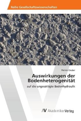 Gruber |  Auswirkungen der Bodenheterogenität | Buch |  Sack Fachmedien