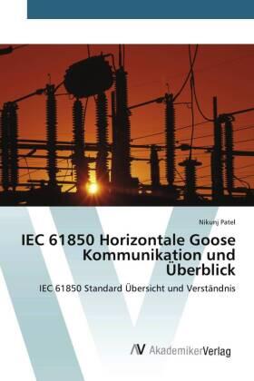 Patel |  IEC 61850 Horizontale Goose Kommunikation und Überblick | Buch |  Sack Fachmedien