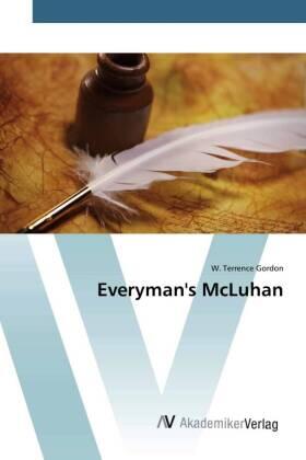 Gordon |  Everyman's McLuhan | Buch |  Sack Fachmedien