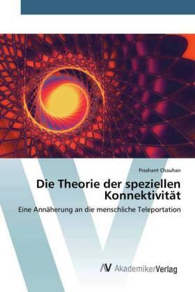 Chauhan |  Die Theorie der speziellen Konnektivität | Buch |  Sack Fachmedien