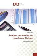 Teje |  Réaliser des études de marché en Afrique | Buch |  Sack Fachmedien