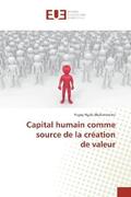Ngale Ekalomoniwe |  Capital humain comme source de la création de valeur | Buch |  Sack Fachmedien