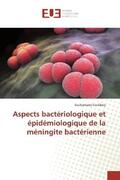 Coulibaly |  Aspects bactériologique et épidémiologique de la méningite bactérienne | Buch |  Sack Fachmedien
