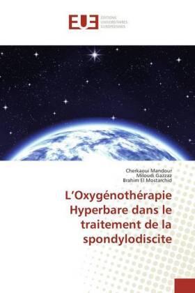 Mandour / Gazzaz / El Mostarchid | L¿Oxygénothérapie Hyperbare dans le traitement de la spondylodiscite | Buch | 978-620-228455-4 | sack.de