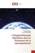 Mandour / Gazzaz / El Mostarchid |  L¿Oxygénothérapie Hyperbare dans le traitement de la spondylodiscite | Buch |  Sack Fachmedien