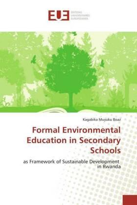 Muyuku Boaz | Formal Environmental Education in Secondary Schools | Buch | 978-620-228958-0 | sack.de