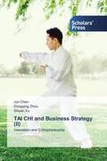 Chen / Zhou / Xu |  TAI CHI and Business Strategy (II) | Buch |  Sack Fachmedien