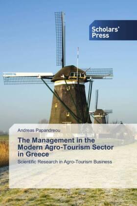 Papandreou |  The Management in the Modern Agro-Tourism Sector in Greece | Buch |  Sack Fachmedien
