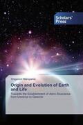 Maruyama |  Origin and Evolution of Earth and Life | Buch |  Sack Fachmedien