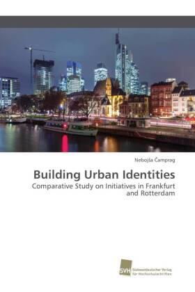 ¿Amprag |  Building Urban Identities | Buch |  Sack Fachmedien