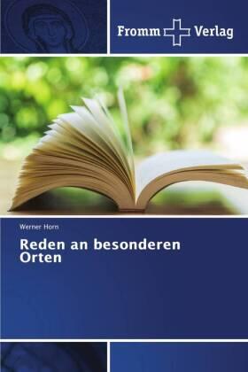 Horn |  Reden an besonderen Orten | Buch |  Sack Fachmedien