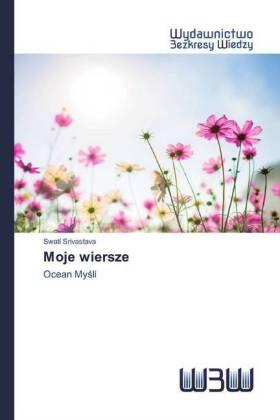 Srivastava |  Moje wiersze | Buch |  Sack Fachmedien