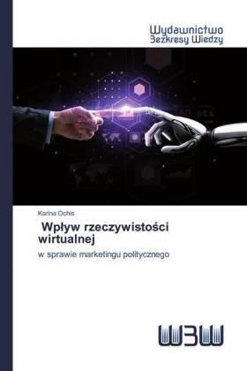 Ochis |  Wp¿yw rzeczywisto¿ci wirtualnej | Buch |  Sack Fachmedien