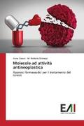 Caruso / Sinicropi |  Molecole ad attività antineoplastica | Buch |  Sack Fachmedien