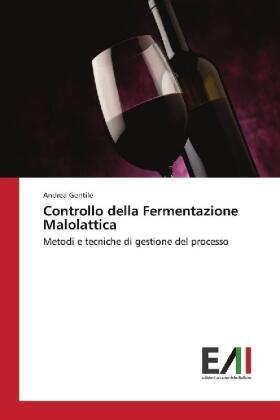 Gentile |  Controllo della Fermentazione Malolattica | Buch |  Sack Fachmedien