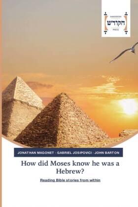 Magonet / Josipovici / Barton |  How did Moses know he was a Hebrew? | Buch |  Sack Fachmedien