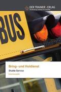 Artursdottir |  Bring- und Holdienst | Buch |  Sack Fachmedien