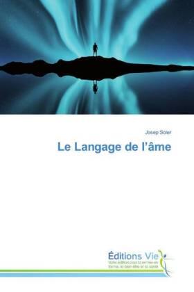 Soler |  Le Langage de l'âme | Buch |  Sack Fachmedien