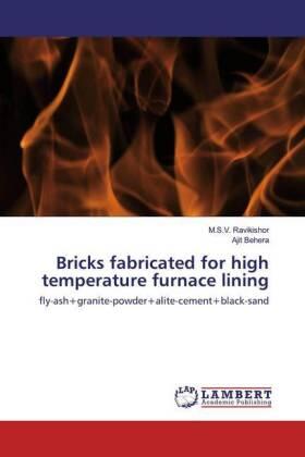 Ravikishor / Behera |  Bricks fabricated for high temperature furnace lining | Buch |  Sack Fachmedien