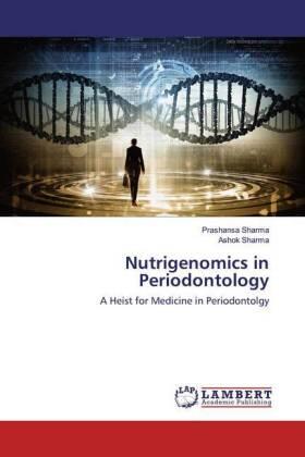 Sharma |  Nutrigenomics in Periodontology | Buch |  Sack Fachmedien