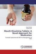 Dhote |  Mouth Dissolving Tablets: A Novel Approach for Medication | Buch |  Sack Fachmedien