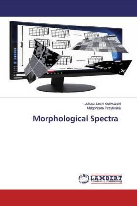 Kulikowski / Przytulska |  Morphological Spectra | Buch |  Sack Fachmedien