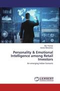 Thomas / Menachery |  Personality & Emotional Intelligence among Retail Investors | Buch |  Sack Fachmedien