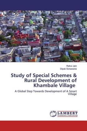 Jain / Sonawane |  Study of Special Schemes & Rural Development of Khambale Village | Buch |  Sack Fachmedien