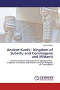 Yildirim |  Ancient Kurds - Kingdom of Subartu and Commagene and Mittanis | Buch |  Sack Fachmedien