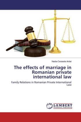 Ani¿ei | The effects of marriage in Romanian private international law | Buch | 978-620-253158-0 | sack.de