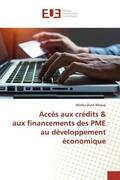 Diack Mboup |  Accès aux crédits & aux financements des PME au développement économique | Buch |  Sack Fachmedien