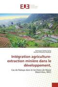 Djafari Zacky / Mishona Otahete |  Intégration agriculture-extraction minière dans le développement, | Buch |  Sack Fachmedien