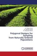 Kumar / Parsad / Mandal |  Polygonal Designs for Sampling from Naturally Ordered Populations | Buch |  Sack Fachmedien