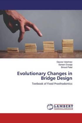 Vaishnav / Duseja / Patel |  Evolutionary Changes in Bridge Design | Buch |  Sack Fachmedien