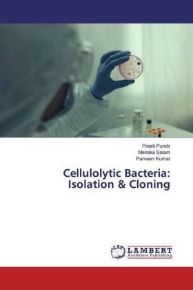 Pundir / Salam / Kumar |  Cellulolytic Bacteria: Isolation & Cloning | Buch |  Sack Fachmedien