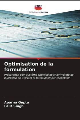 Gupta / Singh |  Optimisation de la formulation | Buch |  Sack Fachmedien