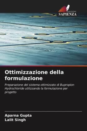 Gupta / Singh |  Ottimizzazione della formulazione | Buch |  Sack Fachmedien