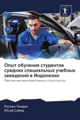 Tendri / Säjed |  Opyt obucheniq studentow srednih special'nyh uchebnyh zawedenij w Indonezii | Buch |  Sack Fachmedien