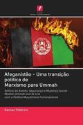 Yildirim |  Afeganistão - Uma transição política de Marxismo para Ummah | Buch |  Sack Fachmedien