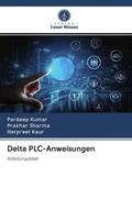Kumar / Sharma / Kaur |  Delta PLC-Anweisungen | Buch |  Sack Fachmedien