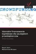 Jaziri / Miralam |  Islamskie finansowanie kapita¿owe dla saudyjskich przedsi¿biorców | Buch |  Sack Fachmedien