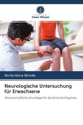 Shinde | Neurologische Untersuchung für Erwachsene | Buch | 978-620-262060-4 | sack.de