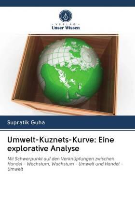 Guha |  Umwelt-Kuznets-Kurve: Eine explorative Analyse | Buch |  Sack Fachmedien