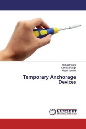 Dhingra / Singh / Tandon | Temporary Anchorage Devices | Buch | 978-620-266805-7 | sack.de