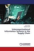 Najar / Amami |  Interorganizational Information Systems in the Supply Chain | Buch |  Sack Fachmedien