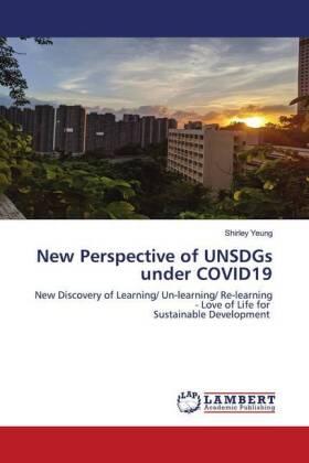 Yeung |  New Perspective of UNSDGs under COVID19 | Buch |  Sack Fachmedien